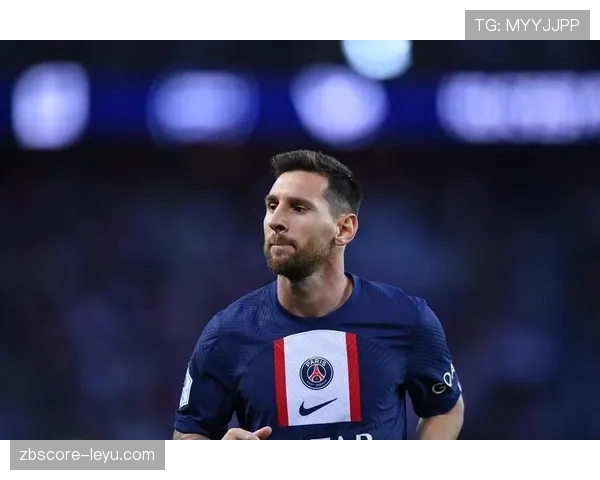 梅西巴黎表现下滑?强强对话效率与战术适配分析 梅西巴黎表现下滑?强强对话效率与战术适配分析